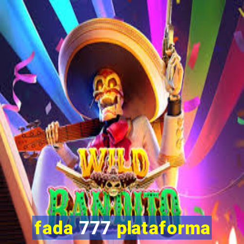 fada 777 plataforma